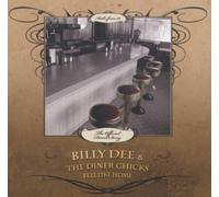 Billy Dee & the diner chicks - Feel like home [DE Import] [Import anglais]