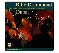 Billy Drummond / Chris Potter / Walt Weiskopf / Peter Washington - Dubai / Billy Drummond Quartet