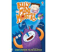 Billy e i Mini Mostri. Ediz. illustrata