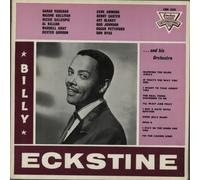 Billy Eckstine And His Orchestra - Mr. "B" Billy Eckstine & His Orchestra