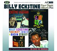 Billy Eckstine - Four Classic Albums Plus (Sarah Vaughan And Billy Eckstine Sing The Best Of Irving Berlin / Billy Eckstine & Quincy Jones At Basin Street East / Basie-Eckstine Incorporated / Once More With Feeling)