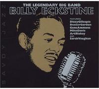 Billy Eckstine - Legendary Billy Eckstine Orche