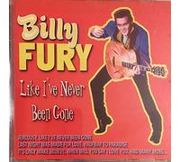 Billy Fury - BILLY FURY - LIKE I'VE NEVER BEEN GONE