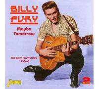 Billy Fury - Maybe Tomorrow - The Billy Fury Story 1958-1960
