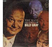 Billy Gray - The Many Shades Of Billy Gray