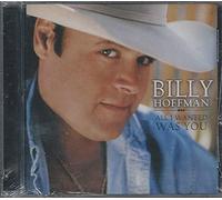 Billy Hoffman - All I wanted was you
