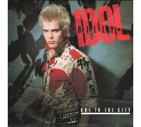 Billy Idol - Hot In The City - Billy Idol 7" 45