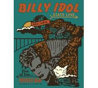 Billy Idol: State Line - Live at Hoover Dam