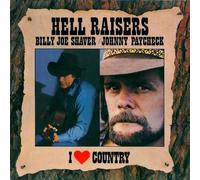 Billy Joe Shaver / Johnny Paycheck - Hell Raisers - CBS - CBS 450433 1
