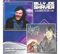 Billy Joe Shaver - When I Get My Winds / Gypsy Boy