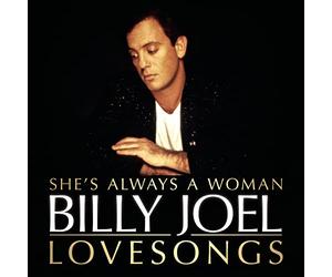 Billy Joel - She'S Always A Woman: Billy Joel Lovesongs