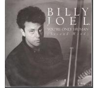 BILLY JOEL - YOU'RE ONLY HUMAN 7 INCH (7" VINYL 45) DUTCH CBS 1985