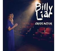 Billy Liar - Crisis Actor [Vinilo]