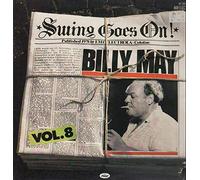 Billy May - Swing Goes On Vol. 8 - Billy May