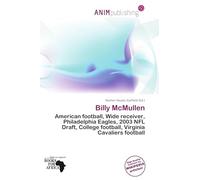 Billy McMullen: American football, Wide receiver, Philadelphia Eagles, 2003 NFL Draft, College football, Virginia Cavaliers football