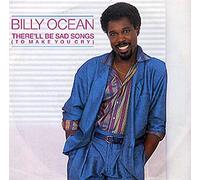 Billy Ocean - BILLY OCEAN There'll Be Sad Songs (To Make You Cry) 7"