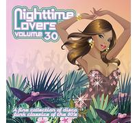 Billy Ocean; Johnny Bristol; The Blackbyrds; Atlantic Starr... - Nighttime Lovers Vol. 30 - A fine selection of Disco Funk