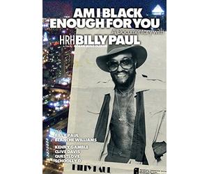 Billy Paul: Am I Black Enough For You [DVD] [2008] [2010] [Reino Unido]