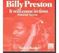 BILLY PRESTON - IT WILL COME IN TIME 7 INCH (7" VINYL 45) DUTCH MOTOWN 1979