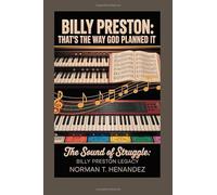BILLY PRESTON:THAT'S THE WAY GOD PLANNED IT: THE SOUND OF STRUGGLE:BILLY PRESTON LEGACY