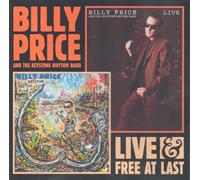 Billy Price and the Keystone Rhythm Band - Live & Free at Last