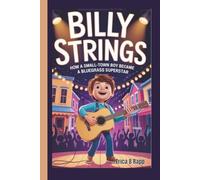 BILLY STRINGS: How a Small-Town Boy Became a Bluegrass Superstar