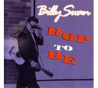 Billy Swan - Bop to Be