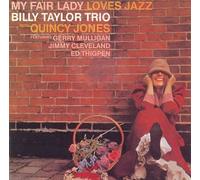 BILLY TAYLOR TRIO - My Fair Lady Loves Jazz (20bit