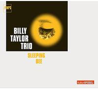 Billy Taylor Trio - Sleeping Bee / Billy Taylor Trio