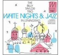 Billy Taylor Trio - White Nights
