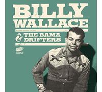 Billy & the Bama Drifters Wallace - What'll I Do [Vinilo]