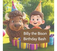 Billy the Bison Birthday Bash