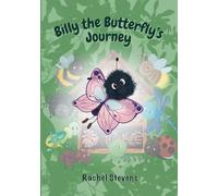 Billy the Butterfly’s Journey