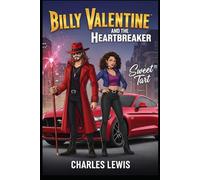Billy Valentine and the Heartbreaker