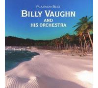 Billy Vaughn & His Orchestra - Platinum Best by Billy Vaughn & His Orchestra