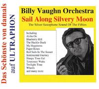 Billy Vaughn - Sail Alnong Silv'ry Moon