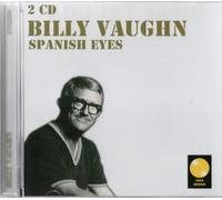 Billy Vaughn - Spanish Eyes [Audio CD] Billy Vaughn