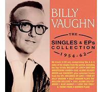 Billy Vaughn - The Singles & EPs Collection 1954-62