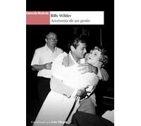 BILLY WILDER: Anatomía de un genio (COLECCION NOSFERATU)