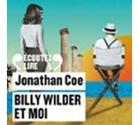 Billy Wilder Et Moi