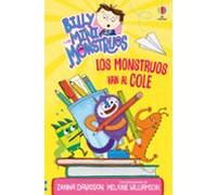 Los monstruos van al cole - LIBRO 2 (Billy y los mini monstruos)