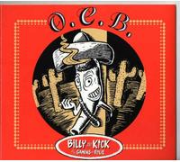 Billy Ze Kick et les Gamins en Folie - O.C.B.!