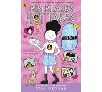 Bim Blake’s Hot Takes: My Pencil Case Doesn’t Define Me: A hilarious new series for 9-12-year-olds from a bestselling author: 1