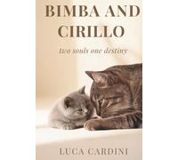 Bimba and Cirillo: Two souls one destiny