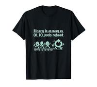 Binario es Tan fácil como 01 10 sudo Reboot IT Humor Camiseta