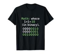Binario Matemáticas Humor Gear 1+1=10 Diseño Stem Camiseta