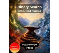 Binary Search - 365 Mixed Puzzles (Mixed Binary Puzzles for Adults - Large Print Logic Puzzles from Easy to Extreme)