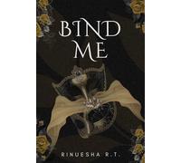 BIND ME (Love After Ruin)