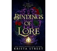 Bindings of Lore: 2 (Fae of Legends & Lore)