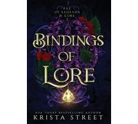 Bindings of Lore: 2 (Fae of Legends & Lore)